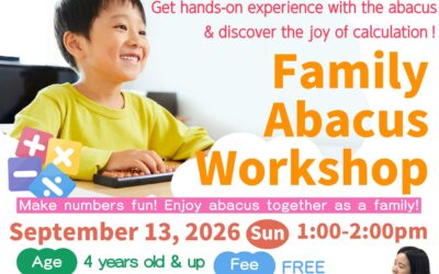 FREE Family Abacus Workshop ファミリーそろばんワークショップ 9/13/2026 (Sunday) 1:00-2:00pm